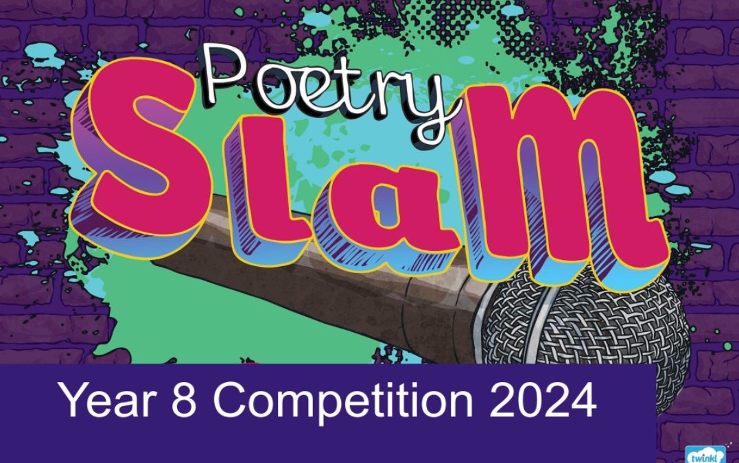 Year 8 Slam Poetry Competition 2024